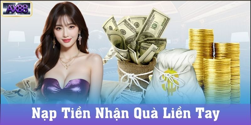 Chính Sách Khuyến Mãi Khi Nạp Tiền AX88