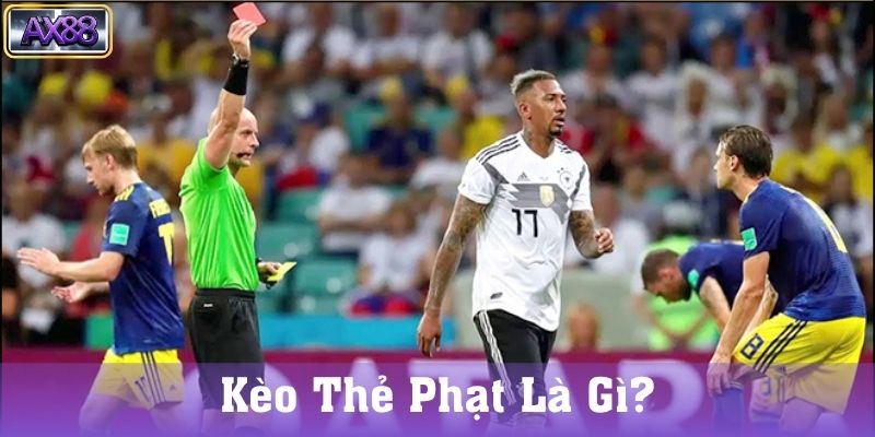 Những Rủi Ro Cần Lưu Ý Khi Chơi Kèo Thẻ Phạt